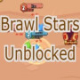 Brawl Stars Unblocked